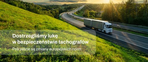 Dostrzegliśmy lukę w bezpieczeństwie tachografów. Potrzebne są zmiany europejskich norm