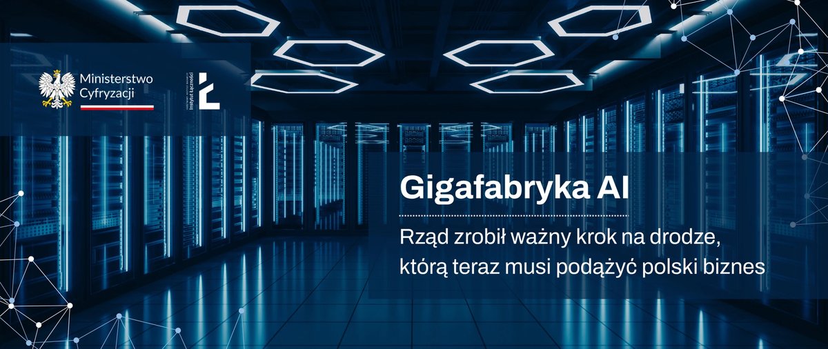 Rząd otwiera drogę do polskiej Gigafabryki AI. Przejście tej drogi to zadanie polskich przedsiębiorców