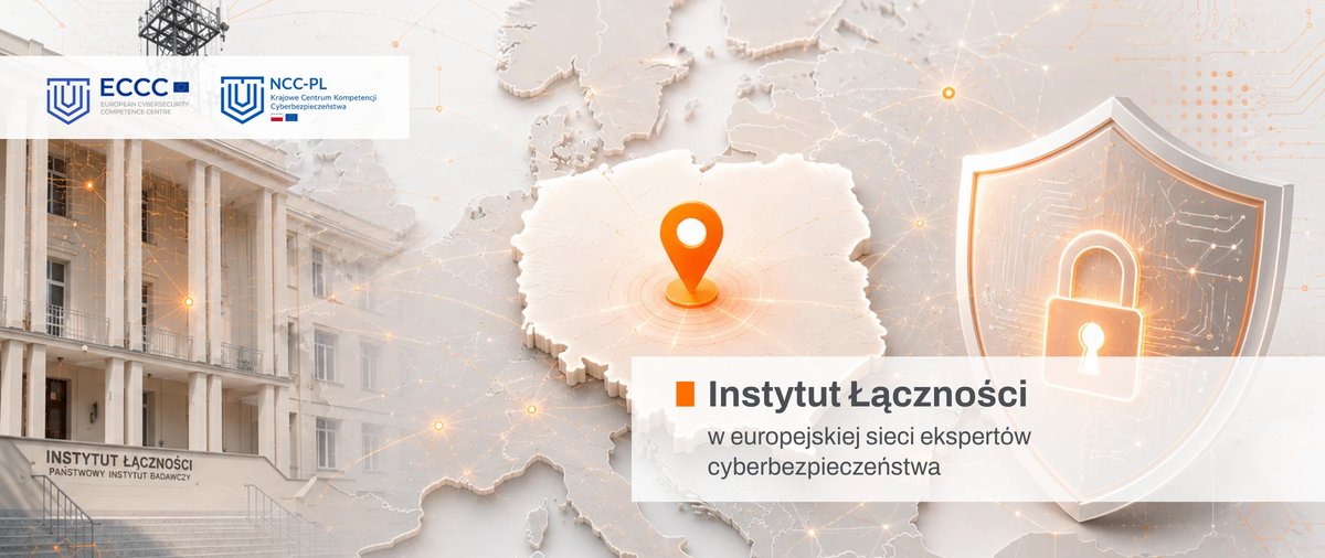 Instytut Łączności w europejskiej sieci ekspertów cyberbezpieczeństwa